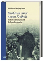 Heid Beutin, Heidi Beutin, Heidi (Dr.) Beutin, Wolfgang Beutin, Wolfgang (PD Dr.) Beutin - Fanfaren einer neuen Freiheit
