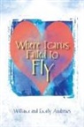 Emily Andrews, William Andrews, William/ Andrews Andrews - Where Icarus Failed to Fly