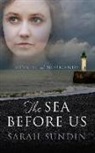 Sarah Sundin - The Sea Before Us
