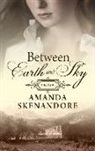 Amanda Skenandore - Between Earth and Sky