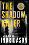 Arnaldur Indriason, Arnaldur Indridason - The Shadow Killer