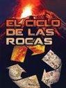 Kirsten Larson - El Ciclo de Las Rocas: Rock Cycle