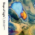Simon Baker, Simon Baker, Emmanuelle de L'Ecotais, Shoair Mavlian - Shape of Light: 100 Years of Photography and Abstract Art