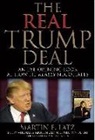 Latz, Martin E Latz, Martin E. Latz, MICHAEL LATZ - The Real Trump Deal: An Eye-Opening Look at How He Really Negotiates