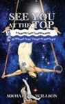 Michael R. Willson - See You at the Top