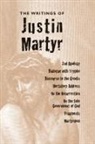 Justin Martyr, James Donaldson, Alexander Roberts - Writings of Justin Martyr