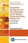 Zabihollah Rezaee - Corporate Governance in the Aftermath of the Global Financial Crisis, Volume III