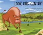 Elizabeth Moerschel, Eve Funnel - Look Out, Gentry!