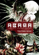 Tsutomo Nihei, Tsutomu Nihei, Tsutomo Nihei, Tsutomu Nihei - Abara: Complete Deluxe Edition