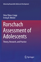 Shir Tibon-Czopp, Shira Tibon-Czopp, Irving B Weiner, Irving B. Weiner - Rorschach Assessment of Adolescents