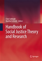 Clar Sabbagh, Clara Sabbagh, Schmitt, Schmitt, Manfred Schmitt - Handbook of Social Justice Theory and Research