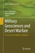 Bullard, Bullard, Thomas Bullard, Eric V. McDonald, Eri V McDonald, Eric V McDonald - Military Geosciences and Desert Warfare