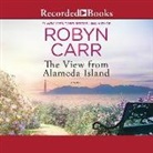 Robyn Carr - The View from Alameda Island (Audiolibro)