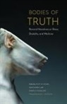 Dinty W. (EDT)/ Murphy Moore, Dinty W. Murphy Moore, Dinty W Moore, Dinty W. Moore, Erin Murphy, Renee K Nicholson... - Bodies of Truth