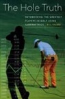 Bill Felber - Hole Truth