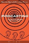 Lance Dann, Lance (University of Brighton Dann, Martin Spinelli, Martin (University of Sussex Spinelli, Spinelli Martin, Tidal Junior - Podcasting