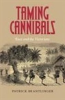 Patrick Brantlinger - Taming Cannibals