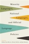 Jane Koustas, Gillian Lane-Mercier, Denise Merkle - Minority Languages, National Languages, and Official Language Policies