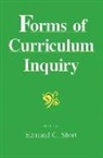 Edmund C Short, Edmund C. Short - Forms of Curriculum Inquiry