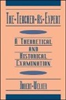Robert Welker - The Teacher as Expert