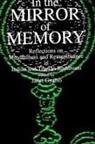Janet Gyatso - In the Mirror of Memory