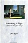 John Taggart - Remaining in Light: Ant Meditations on a Painting by Edward Hopper