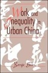 Yanjie Bian - Work and Inequality in Urban China