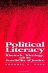 Fredric G Gale, Fredric G. Gale - Political Literacy