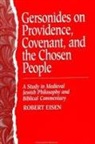 Robert Eisen - Gersonides on Providence, Covenant, and the Chosen People
