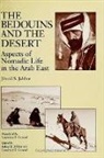 Jibrail S Jabbur, Jibrail S. Jabbur, Lawrence I Conrad, Lawrence I. Conrad, Suhayl J Jabbur, Suhayl J. Jabbur - The Bedouins and the Desert