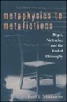 Paul S Miklowitz, Paul S. Miklowitz - Metaphysics to Metafictions