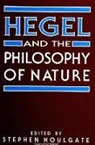 Stephen Houlgate - Hegel and the Philosophy of Nature