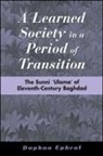 Daphna Ephrat - A Learned Society in a Period of Transition