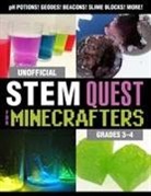 Nancy Bosse, Stephanie Morris, Stephanie J Morris, Stephanie J. Morris - Unofficial Stem Quest for Minecrafters: Grades 3-4