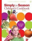Mark Beach, Mark/ Kauffman Beach, Julie Kauffman - Simply in Season Children's Cookbook