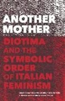 Cesare Righi Casarino, Cesare Casarino, Andrea Righi - Another Mother