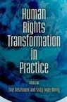Tine (EDT)/ Merry Destrooper, Tine Merry Destrooper, Tine Destrooper, Sally Merry, Sally Engle Merry - Human Rights Transformation in Practice