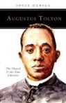 Joyce Duriga - Augustus Tolton