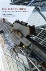 Pedro Fiori Arantes, Pedro Fiori/ Kauffmann Arantes, Timothy Frye - Rent of Form