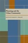 Harvey Perloff, Harvey S Perloff, Harvey S. Perloff - Planning and the Urban Community