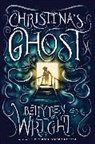 Betty Ren Wright - Christina's Ghost