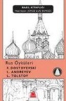 Leonid Andreyev, Fyodor Mihaylovic Dostoyevski, Lev Nikolayevic Tolstoy - Rus Öyküleri
