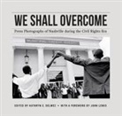 Kathryn E. Delmez, Kathryn E Delmez, Kathryn E. Delmez - We Shall Overcome
