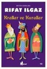 Rifat Ilgaz - Krallar ve Kurallar