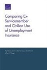 Paul Heaton, Diana Catherine Lavery, David Powell, Jeffrey B Wenger - Comparing Ex-Servicemember and Civilian Use of Unemployment Insurance