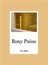 Tan Lin, Marc Mayer - Roxy Paine