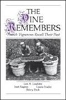 Laura Frader, Leo A. Loubere, Leo A Loubère, Leo A. Loubère, Rémy Pech, Jean Sagnes - The Vine Remembers