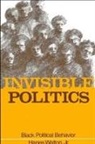 Hanes Walton - Invisible Politics
