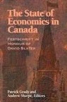 Patrick Grady, Andrew Sharpe - The State of Economics in Canada: Festschrift in Honour of David Slater Volume 64