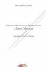 Yaneidys Arencibia Coloma, Yaneidys Arencibia Coloma - Para Una Teoría del Arte En Historia y Estilo de Jorge Mañach